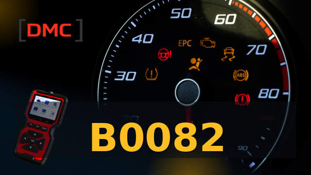 DTC Code B0082 – OBD Diagnostic Trouble Code | DMC ميكانيكا