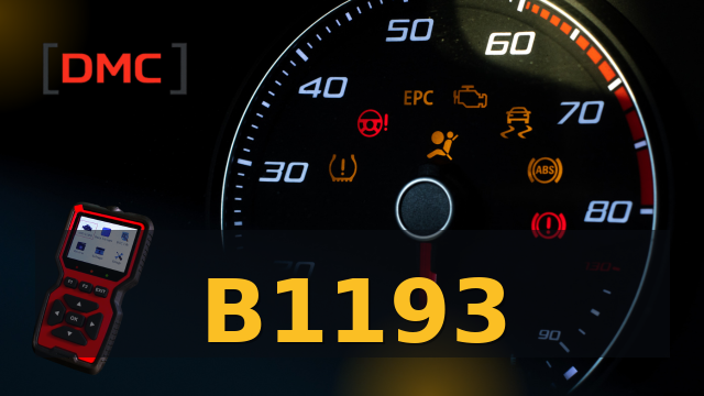 DTC Code B1193 – OBD Diagnostic Trouble Code | DMC ميكانيكا