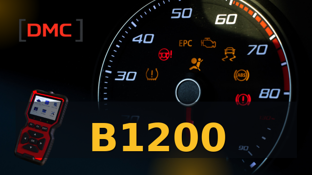 DTC Code B1200 – OBD Diagnostic Trouble Code | DMC ميكانيكا