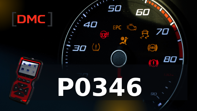 DTC Code P0346 – OBD Diagnostic Trouble Code | DMC ميكانيكا
