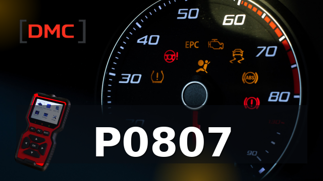 DTC Code P0807 – OBD Diagnostic Trouble Code | DMC ميكانيكا