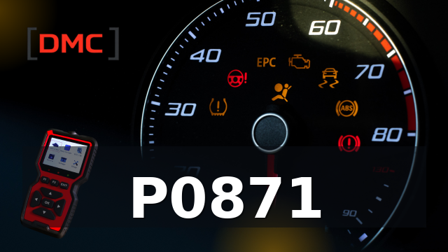 DTC Code P0871 – OBD Diagnostic Trouble Code | DMC ميكانيكا