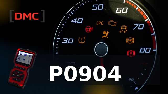DTC Code P0904 – OBD Diagnostic Trouble Code | DMC ميكانيكا