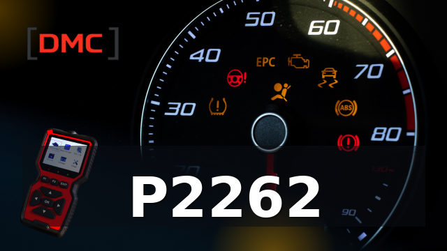DTC Code P2262 – OBD Diagnostic Trouble Code | DMC ميكانيكا