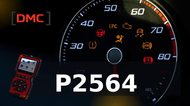DTC Code P2564 – OBD Diagnostic Trouble Code | DMC ميكانيكا