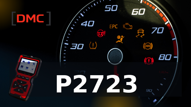 DTC Code P2723 – OBD Diagnostic Trouble Code | DMC ميكانيكا