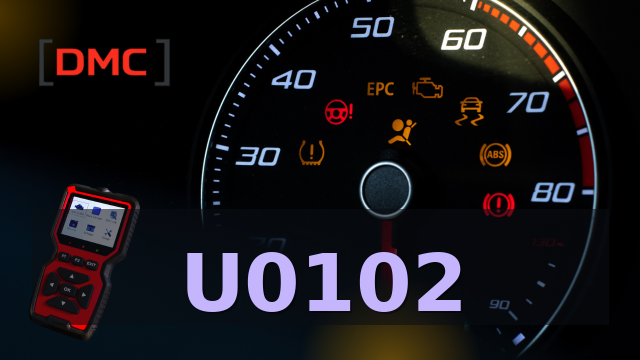 DTC Code U0102 – OBD Diagnostic Trouble Code | DMC ميكانيكا